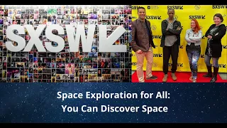 Space Exploration for All: You Can Discover Space