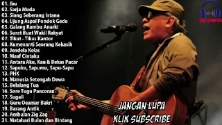 kumpulan Lagu LEGEND IWAN FALS Full Album Terbaik & Populer Sepanjang Masa