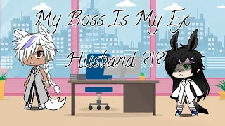 My Boss Is My Ex Husband?!? /GLMM?