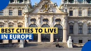 10 Best Cities to live In Europe