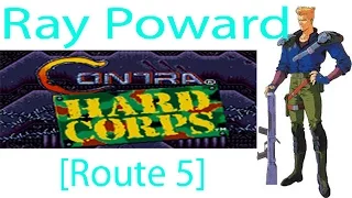 Contra: Hard Corps Ray Poward [Route 5] - Bahamut's HQ Bad Ending