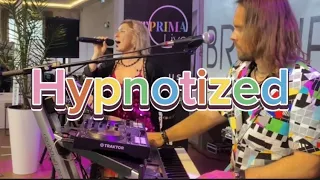 Hypnotized [Purple Disco Machine Entprima Live Cover ]