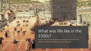 Life in 1500s World History I Lesson