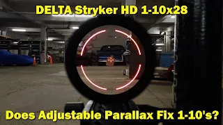 Delta Stryker HD 1-10X28 - A Swing and a Miss.