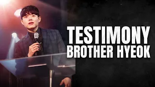 The Testimony of Brother Hyeok