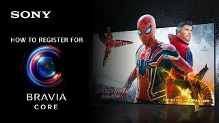 Sony | How to register for BRAVIA CORE on BRAVIA XR™ TVs