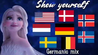 Show yourself - GERMANIC MULTILANGUAGE | Frozen 2 | S+T