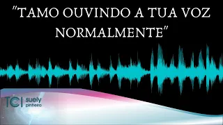 TCI - Voz paranormal #31 - "Tamo ouvindo a tua voz normalmente"