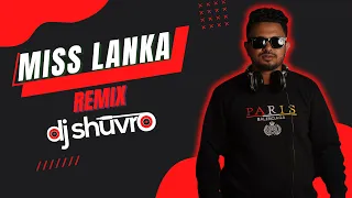 Miss Lanka ( Remix ) DJ Shuvro | Bangla Old Remix Song