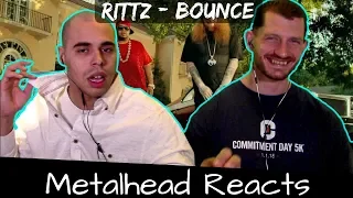 Metalhead Reacts to Rittz - Bounce