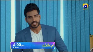 Umm-e-Ayesha Episode 05 Promo | Today at 6:00 PM | Har Pal Geo