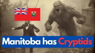 The Cryptid Legends of Manitoba, Canada - Canada Cryptids #cryptids #cryptidsroost #cryptid