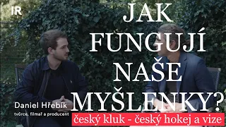 Český příběh pro celý svět | Daniel Hřebík