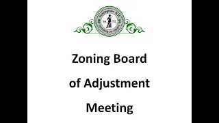 Zoning Board of Adjustment Meeting July 21, 2020