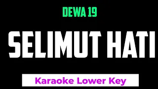 Dewa 19 - Selimut Hati Karaoke Lower Key - 4