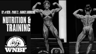 The Natty Scene #20 P2 - Nancy Andrews - Nutrition & Training To Be The Best