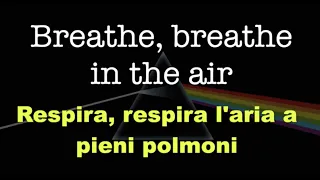 02 - Breathe (Respiro) - The Dark Side Of The Moon - 1973 - Testo e traduzione