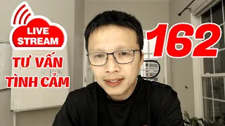 💥Live Stream Gỡ Rối Tơ Lòng ... Thòng 162