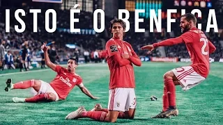 Isto é o Benfica.