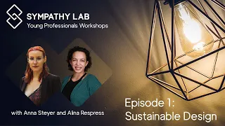 Sustainable Design - Young Professionals Workshop - Part 1