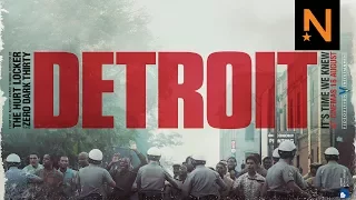 ‘Detroit’ Official Trailer HD