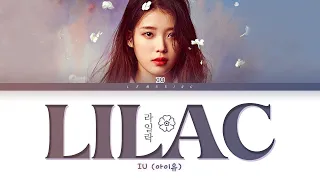 IU LILAC Lyrics (아이유 라일락 가사) [Color Coded Lyrics/Han/Rom/Eng]