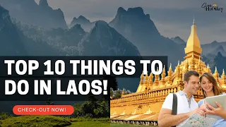 Top 10 Things To Do In Laos