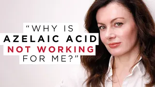 "Why is azelaic acid not working for me?" Mistakes to avoid when using azelaic acid | Dr Sam Bunting
