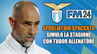 SPOGLIATOIO SPACCATO SIMULO FINALE DI STAGIONE LAZIO CON TUDOR ALLENATORE! - FOOTBALL MANAGER 2024