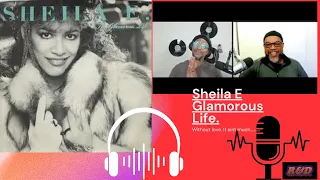 R@D reaction to 80s hit, Sheila E, Glamorous Life