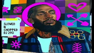 NIPSEY HUSSLE - LET THE DARKNESS IN SLOWED N CHOPPED DJ 290 ft SNOOP DOGG