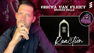 FIRST TIME HEARING: Greta Van Fleet - Broken Bells (Reaction) (HOH Series)