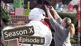 Scary Snowman's Prank Invasion:  Season X Episode II