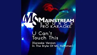 U Can't Touch This (Karaoke Version With Backup Vocals, No Rap, In the Style of MC Hammer)