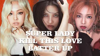 [MASHUP] (G)IDLE & BLACKPINK & BABYMONSTER | Super Lady X Kill This Love X Batter Up