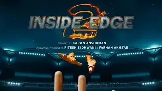 INSIDE EDGE Season 2 - Official Trailer (2019).