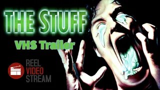 The Stuff VHS Trailer