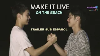 [BL-TRAILER] MAKE IT LIVE ON THE BEACH