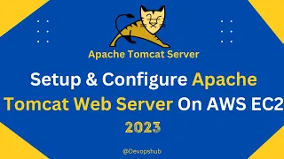 How to Setup and Configure Apache Tomcat Webserver on Amazon EC2 Linux | Tomcat Server Setup in 2023