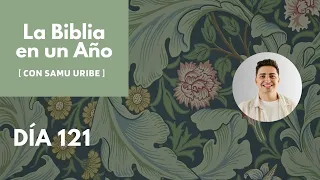 Día 121: Abías, Asa y Josafat | 2 Crónicas 13-17, Salmo 119:32-64