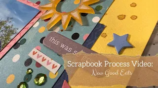 Scrapbooking Process Video: New Good Eats (Stash Bash)