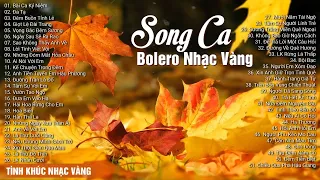 Liên Khúc Bài Ca Kỷ Niệm, Đa Tạ - Nhạc Vàng Bolero Song Ca Hay Đỉnh Sầu
