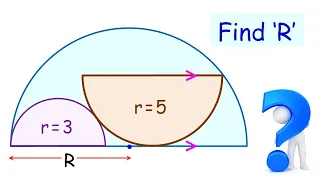 87) Three semicircles. Find the radius of biggest semicircle | Interesting Geometry Qs.