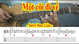 Intro MỘT CÕI ĐI VỀ - Intro Guitar Đơn Giản