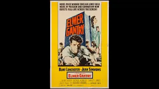 ELMER GANTRY (1960) Theatrical Trailer - Burt Lancaster, Jean Simmons, Arthur Kennedy