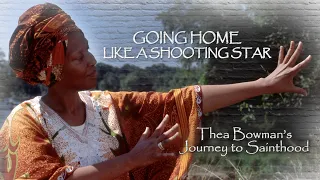 Going Home Like a Shooting Star: Thea Bowman's Journey to Sainthood