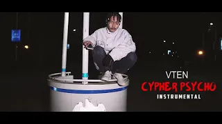 Vten - Cypher psyco ep instrumental  with lyrics