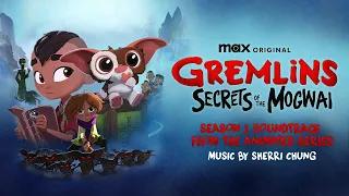 Gremlins: Secrets of the Mogwai Soundtrack | The Gremlin Rag - Sherri Chung | WaterTower