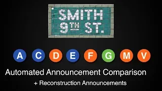 ᴴᴰ Smith 9 Street Station Subway Announcement Comparison + 2013 Reconstruction announcements