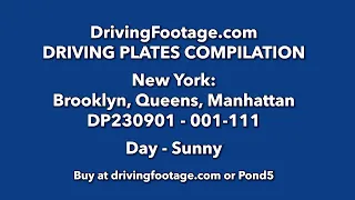 Brooklyn, Queens, Manhattan Driving Plates Compilation DP230901